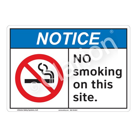ANSI/ISO Compliant Notice No Smoking Safety Signs Indoor/Outdoor Flexible Polyester (ZA) 10 X 7